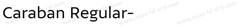 Caraban Regular字体转换